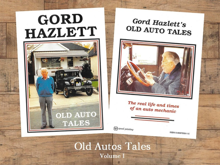 Old Auto Tales by Gord Hazlett